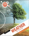 Weather or Climate? (STEM is Everywhere) By John Lesley Cover Image