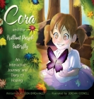 Cora and the Brilliant Purple Butterfly By Allison Byrd-Haley, Jordan Gosnell (Illustrator) Cover Image