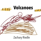Volcanoes By Zachary Riedle Cover Image