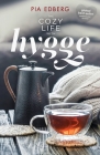 The Cozy Life with Hygge Cover Image