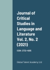 Journal of Critical Studies in Language and Literature Vol. 2, No. 2 (2021) By Editor Cover Image