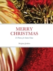 Merry Christmas: 25 Poems for Santa Claus Cover Image