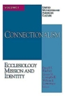 United Methodism and American Culture Volume 1: Connectionalism: Ecclesiology, Mission, and Identity By Dennis M. Campbell, Russell E. Richey Cover Image