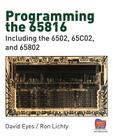 Programming the 65816: Including the 6502, 65C02, and 65802 By Ron Lichty, David Eyes Cover Image