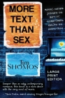 More Text Than Sex - Large Print Cover Image