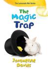 The Magic Trap (The Lemonade War Series #5) Cover Image