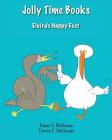 Jolly Time Books: Elvira's Happy Feet By Dennis E. McGowan, Karen S. McGowan (Illustrator), Dennis E. McGowan (Illustrator) Cover Image