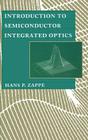 Introduction to Semiconductor Integrate (Artech House Optoelectronics Library) Cover Image
