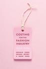 Costing for the Fashion Industry By Nathalie Evans, Michael Jeffrey, Susan Craig Cover Image