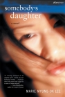 Somebody's Daughter: A Novel Cover Image