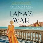 Lana's War By Anita Abriel, Jesse Vilinsky (Read by) Cover Image