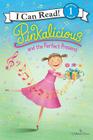 Pinkalicious and the Perfect Present (I Can Read Level 1) By Victoria Kann, Victoria Kann (Illustrator) Cover Image