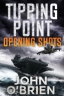Tipping Point: Opening Shots Cover Image
