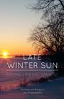 Late Winter Sun: Seeing Life Differently Cover Image