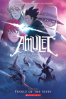 Prince of the Elves: A Graphic Novel (Amulet #5) By Kazu Kibuishi, Kazu Kibuishi (Illustrator) Cover Image