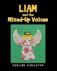 Liam and the Mixed-Up Voices Cover Image