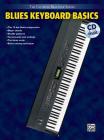 Ultimate Beginner Blues Keyboard Basics: Steps One & Two, Book & CD [With CD] Cover Image