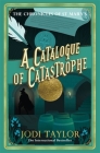 A Catalogue of Catastrophe (Chronicles of St. Mary's) Cover Image