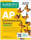 AP Environmental Science Premium 2025: 5 Practice Tests + Comprehensive Review + Online Practice (Barron's AP Prep) Cover Image