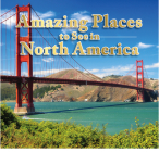 Amazing Places to See in North America By Publications International Ltd Cover Image