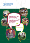 Food Security and Nutrition Policy Dialogues in Europe, the Caucasus and Central Asia 2016-2019: A Retrospective By Food & Agriculture Organization (Editor) Cover Image