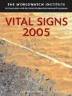 Vital Signs 2005 By The Worldwatch Institute Cover Image