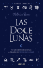 Doce Lunas, Las By Natalia Porro Cover Image
