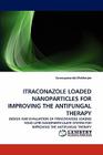 Itraconazole Loaded Nanoparticles for Improving the Antifungal Therapy Cover Image