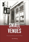 Small Venues: Precarity, Vibrancy and Live Music Cover Image
