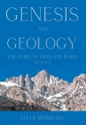 Genesis and Geology For People of Faith and People of Fact Cover Image
