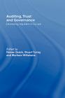 Auditing, Trust and Governance: Developing Regulation in Europe By Reiner Quick (Editor), Stuart Turley (Editor), Marleen Willekens (Editor) Cover Image