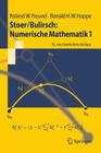 Stoer/Bulirsch: Numerische Mathematik 1 (Springer-Lehrbuch) By Roland W. Freund, Ronald W. Hoppe Cover Image