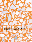 Terrazzo: Architects, Designers & Artists By Thijs Demeulemeester Cover Image