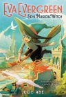 Eva Evergreen, Semi-Magical Witch Cover Image