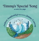 Timmy's Special Song By Andrew Southwick, Jeanne Conway (Illustrator) Cover Image