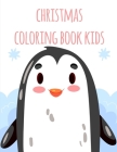 Christmas Coloring Book Kids: Christmas gifts with pictures of cute animals By Creative Color Cover Image
