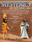 Mysteries of Isis and Ra: A New Original Translation Hieroglyphic Scripture of the Aset(Isis) & Ra Cover Image