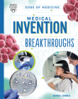 Medical Invention Breakthroughs By Heather E. Schwartz, Beth Hughes (Illustrator) Cover Image