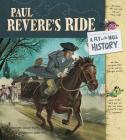 Paul Revere's Ride: A Fly on the Wall History Cover Image