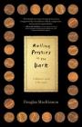 Rolling Pennies in the Dark: A Memoir with a Message By Douglas MacKinnon Cover Image