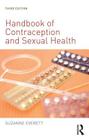 Handbook of Contraception and Sexual Health By Suzanne Everett Cover Image