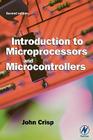 Introduction to Microprocessors and Microcontrollers By John Crisp Cover Image