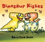Dinosaur Kisses By David Ezra Stein, David Ezra Stein (Illustrator) Cover Image