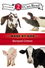 Barnyard Critters: Level 2 (I Can Read! / Made by God) Cover Image