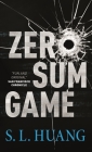 Zero Sum Game (Cas Russell #1) By S. L. Huang Cover Image
