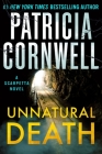 Unnatural Death: A Scarpetta Novel By Patricia Cornwell Cover Image