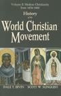 History of the World Christian Movement, Vol. 2: Modern Christianity from 1454-1800 Cover Image