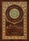 Journey to the Center of the Earth (Royal Collector's Edition) (Case Laminate Hardcover with Jacket) Cover Image