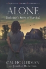 Alone: Beth Ann's Story of Survival By Jonathan Hollerman, C. M. Hollerman Cover Image