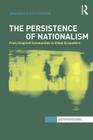 The Persistence of Nationalism: From Imagined Communities to Urban Encounters (Interventions) By Angharad Closs Stephens Cover Image